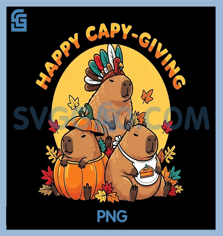 Thanksiving Capybara Happy Capy Giving PNG, Funny Capybara Thanksgiving PNG