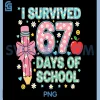 I Survived 67 Days of School PNG, Six Seven Meme PNG