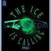 Ice Fishing The Ice Is Calling PNG, Ice Fisherman PNG