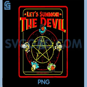 Let's Summon The Devil PNG, Pentagram Retro Satanic Dark Humor PNG
