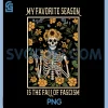 My Favorite Season is The Fall of Fascism PNG, Halloween PNG