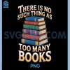 No Such Thing As PNG, Too Many Books PNG