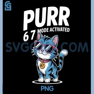 Purr Mode Activated 67 PNG, Cool Cat Retro Shades PNG