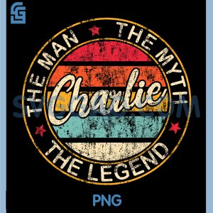 Retro Charlie The Man PNG, The Myth The PNG, Legend First Name PNG