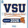 VSU Trojans Class of 2026 HBCU 1882 PNG, Greater Happens Here PNG