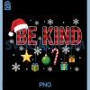 Christmas Be Kind Red PNG, Plaid Quote Xmas Family and Friends PNG