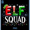 Xmas Elf Squad PNG, Family Matching Group Christmas PNG 2 Xmas Elf Squad PNG, Family Matching Group Christmas PNG