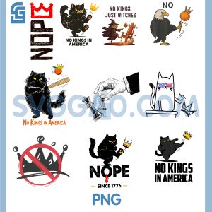 No Kings in America Black Cat PNG Bundle, Funny Political Meme 4th July Bundle PNG