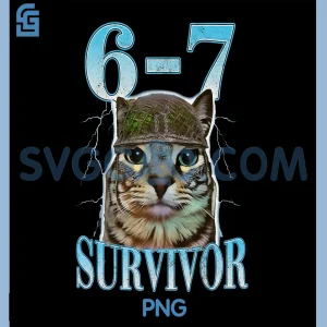 Funny Saying 67 Cats PNG, Tummy Ache Survivor Cat Meme six Seven PNG