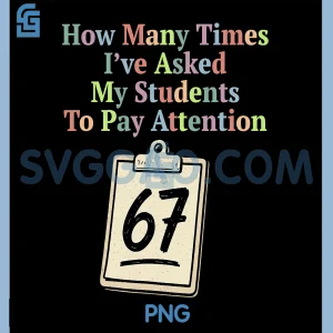 How Many Times PNG, I've Asked My Students to Pay Attention 67 PNG