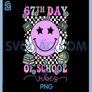 I Survived 67 Days of School PNG, Six Seven Meme Teachers Student PNG