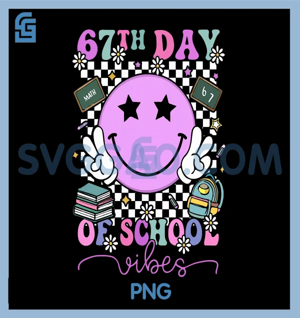I Survived 67 Days of School PNG, Six Seven Meme Teachers Student PNG