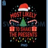 Most Likely to Nap Christmas PNG, Funny Xmas PNG, Santa ClausePNG