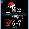 Nice Naughty 67 PNG, Christmas Brain Rot PNG