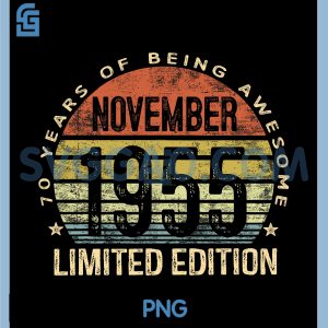 November 1955 Limited Edition PNG, 70 Year Old 70th Birthday PNG