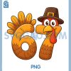 Number 6 7 Thanksgiving Funny PNG, Turkey Thanksgiving 67 PNG