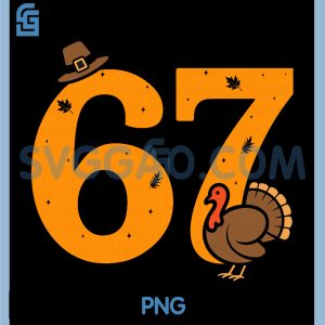 67 Thanksgiving Funny PNG, Turkey 67 Meme Thanksgiving PNG