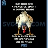 Peaceful Spirit Chicken PNG, Funny Sarcastic Kiss My Ass Quote Design PNG 2 Peaceful Spirit Chicken PNG, Funny Sarcastic Kiss My Ass Quote Design PNG