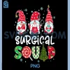 Surgical Squad PNG, Gnome Nurse Stethoscope PNG, Christmas Pine Plaid PNG