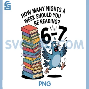 How Many Nights A Week Should You Be Reading 6-7 PNG, Teacher 67 PNG