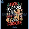 Tech Support Delete Your Cookies PNG, Funny Christmas PNG