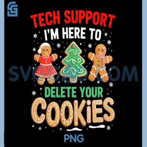 Tech Support Delete Your Cookies PNG, IT Nerd Ugly Christmas PNG
