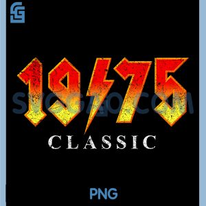 Vintage 1975 Classic PNG, Rock Legend 50 Year Old PNG, 50th Birthday PNG