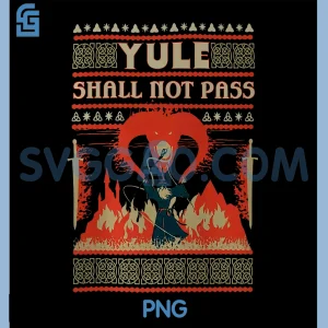 Yule Shall not Pass PNG, Fantasy Wizard Holiday Pun PNG
