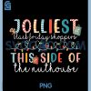 Black Jolliest Shoppers PNG, Friday This Side of The Nuthouse PNG