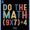 Do The Math 67 PNG, Six Seven Meme Teacher Student PNG
