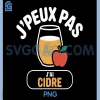 French JPeux Pas JAi Cidre PNG, Funny Cider Lovers PNG