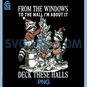 From The Windows to The Walls PNG, I'm About to Xmas PNG