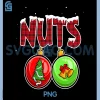 Funny Chest Nuts PNG, Couples Christmas Chestnuts Matching PNG