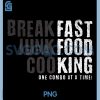 Funny Fast Food Lovers PNG, Foodie Fans and Adult Humor PNG