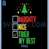Funny Santas List PNG, Naughty Nice Tried My Best PNG, Christmas Tree PNG