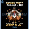 Funny Turkey Runner You Said PNG, I Heard Fitness Humor PNG