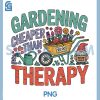 Gardening Cheaper Therapy PNG, Funny Gnome Plants PNG