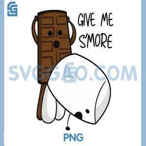 Give Me SMore PNG, Chocolate Joke Funny Quote PNG