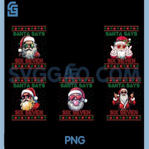Santa Says Six Seven PNG Bundle, Funny Christmas Meme Santa PNG Bundle