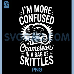 Im More Confused Than A Chameleon in Bag of Skittles PNG, Funny PNG