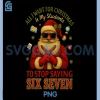 HUGvyn Santa Teacher Christmas PNG, My Student to Stop Saying 6-7 PNG