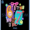 I was 6 Now Im 7 67 Six Seven Meme PNG, 7 Years Old Birthday PNG