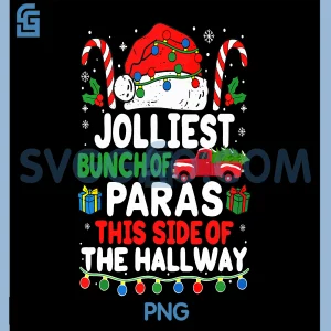 Jolliest Bunch of Paras PNG, Funny Christmas Para Educator PNG