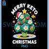 Keto Christmas Low Carb Holiday PNG, Funny Keto Xmas PNG