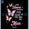 Mom Is My Guardian Angel PNG, In Heaven Memorial Day PNG