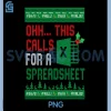 Excel Christmas PNG, This Calls For a Spreadsheet PNG