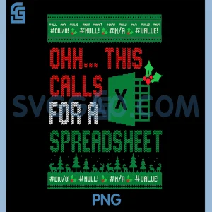 Excel Christmas PNG, This Calls For a Spreadsheet PNG