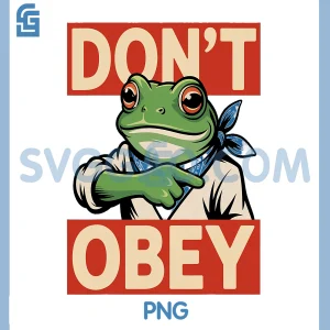 Portland Vintage PNG, Funny Frog Resist Empower Humor PNG, Don't Obey PNG