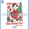 Retro Oops I Got Another Tree PNG, Funny Merry Goosemas PNG