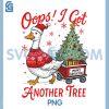Retro Oops I Got Another Tree PNG, Funny Merry Goosemas PNG 1 Retro Oops I Got Another Tree PNG, Funny Merry Goosemas PNG